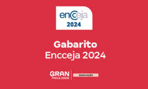 Gabarito Encceja 2024: SAIU! Como ver o resultado?